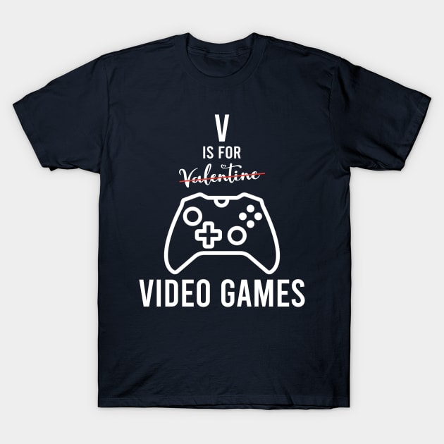 v is for video games T-Shirt by Stellart